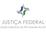 Justiça Federal — Seção Judiciária do Rio Grande do Sul
